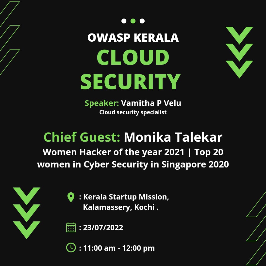 OWASP Kerala - Cloud Security - 23rd July 2022, Chief Guest